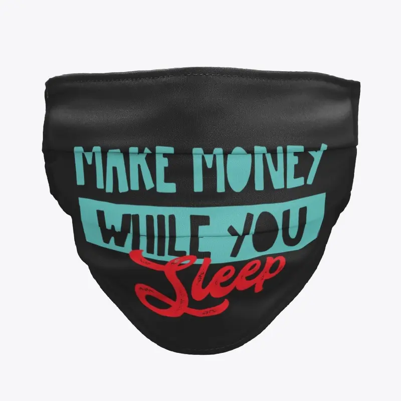 Make money while you sleep